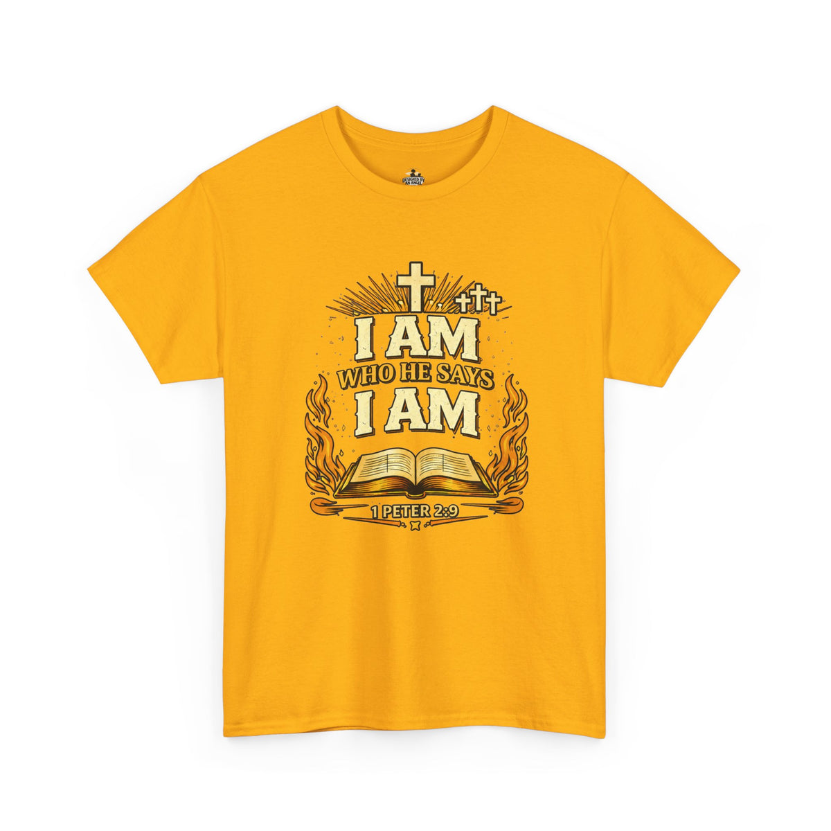 Christian T-Shirt — "I AM Who He Says Am 1  Peter 2:9 Faith Tee