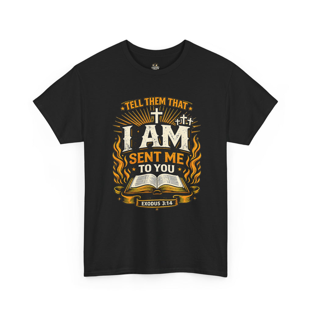 Christian T-Shirt — "I AM SENT ME TO YOU" Exodus 3:14 Faith Tee