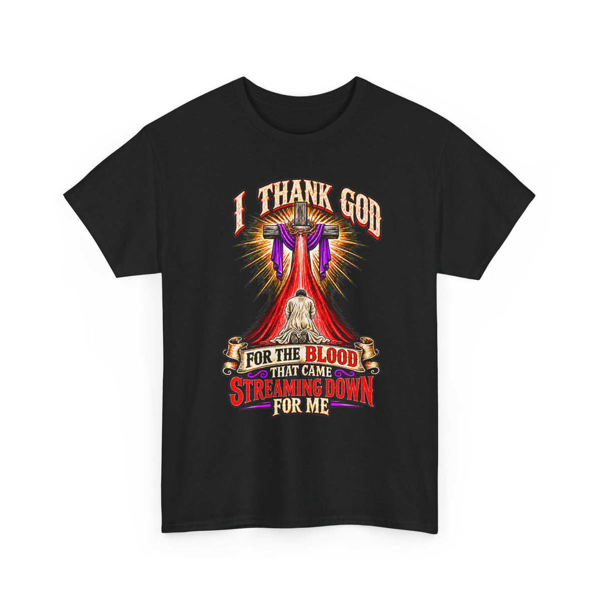 Christian T-Shirt — “I Thank God For The Blood That Came Streaming Down For Me” Gospel Tee