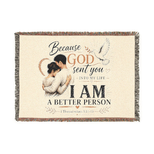 Because God Sent You Woven Blanket — Inspirational Throw