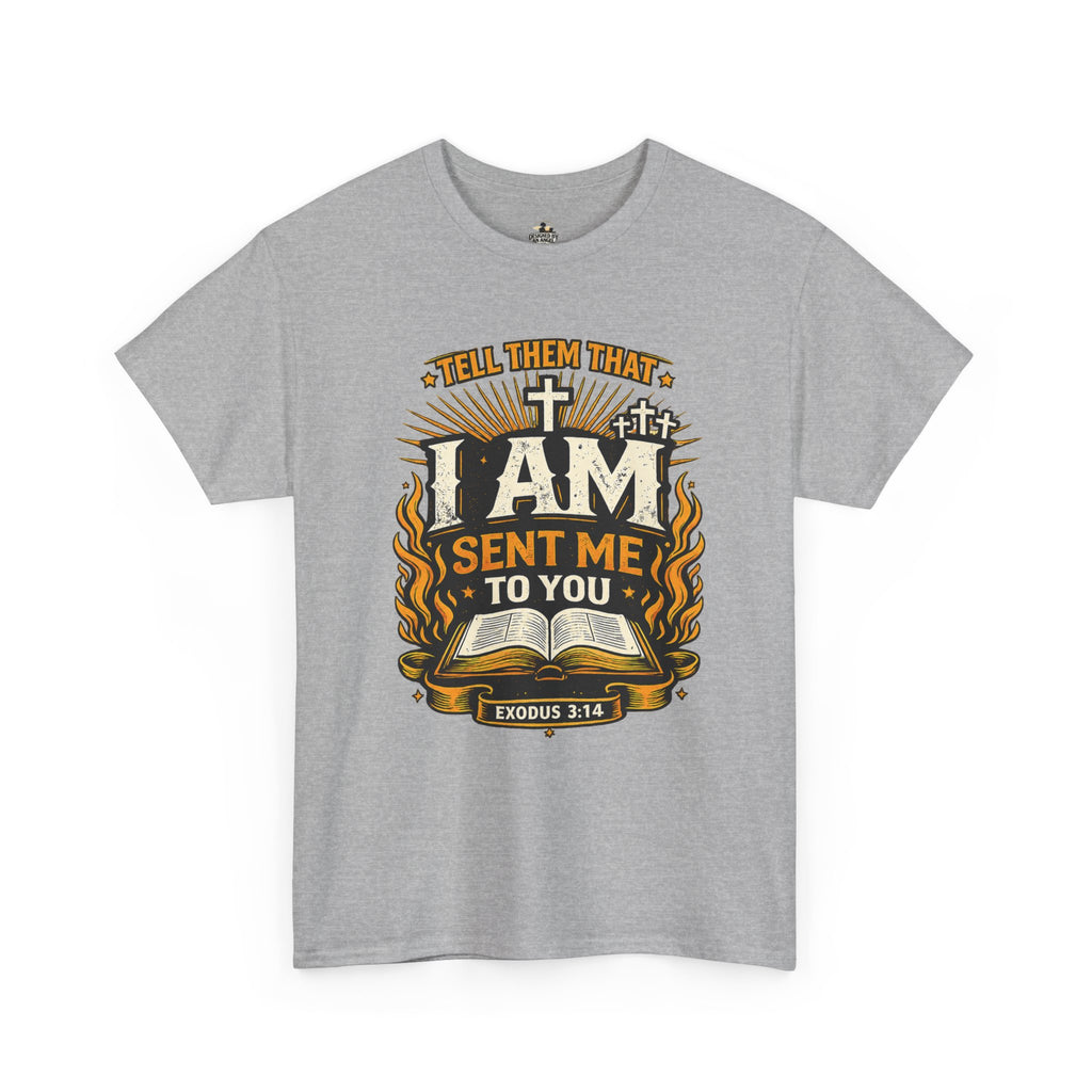 Christian T-Shirt — "I AM SENT ME TO YOU" Exodus 3:14 Faith Tee