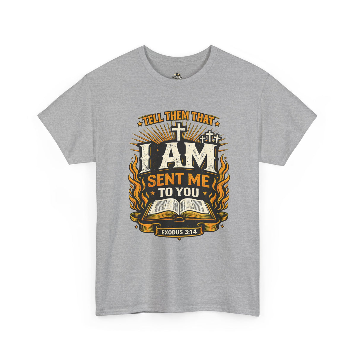 Christian T-Shirt — "I AM SENT ME TO YOU" Exodus 3:14 Faith Tee